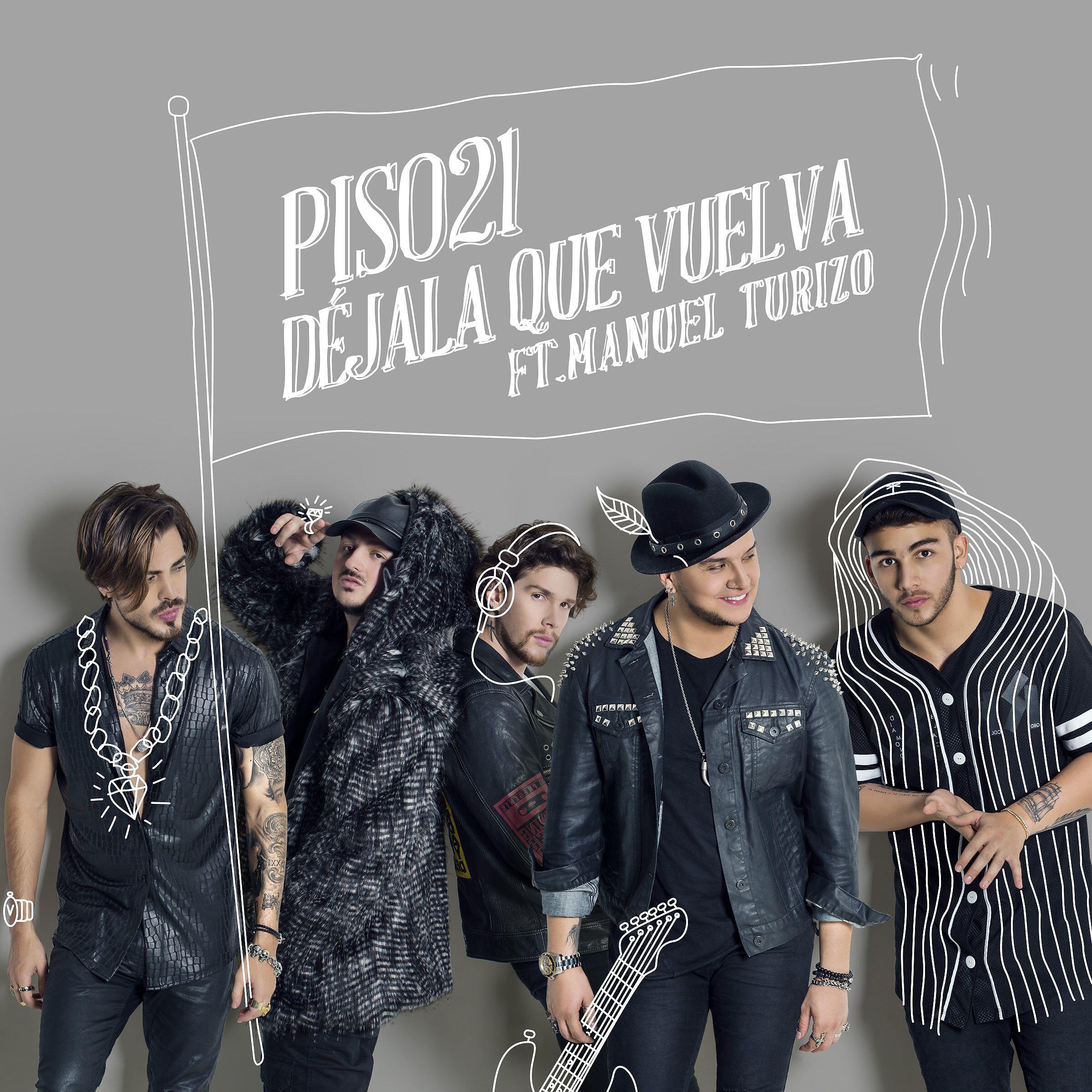 Piso 21 - Déjala Que Vuelva (feat. Manuel Turizo)