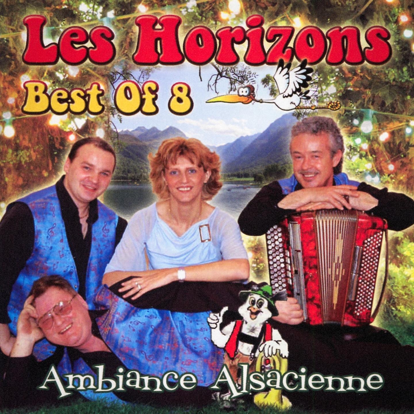 Постер альбома Best of Les Horizons, Vol. 8 : Ambiance alsacienne