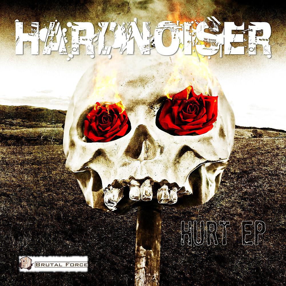 Hardnoiser - Hurt (Brutal Force Remix)