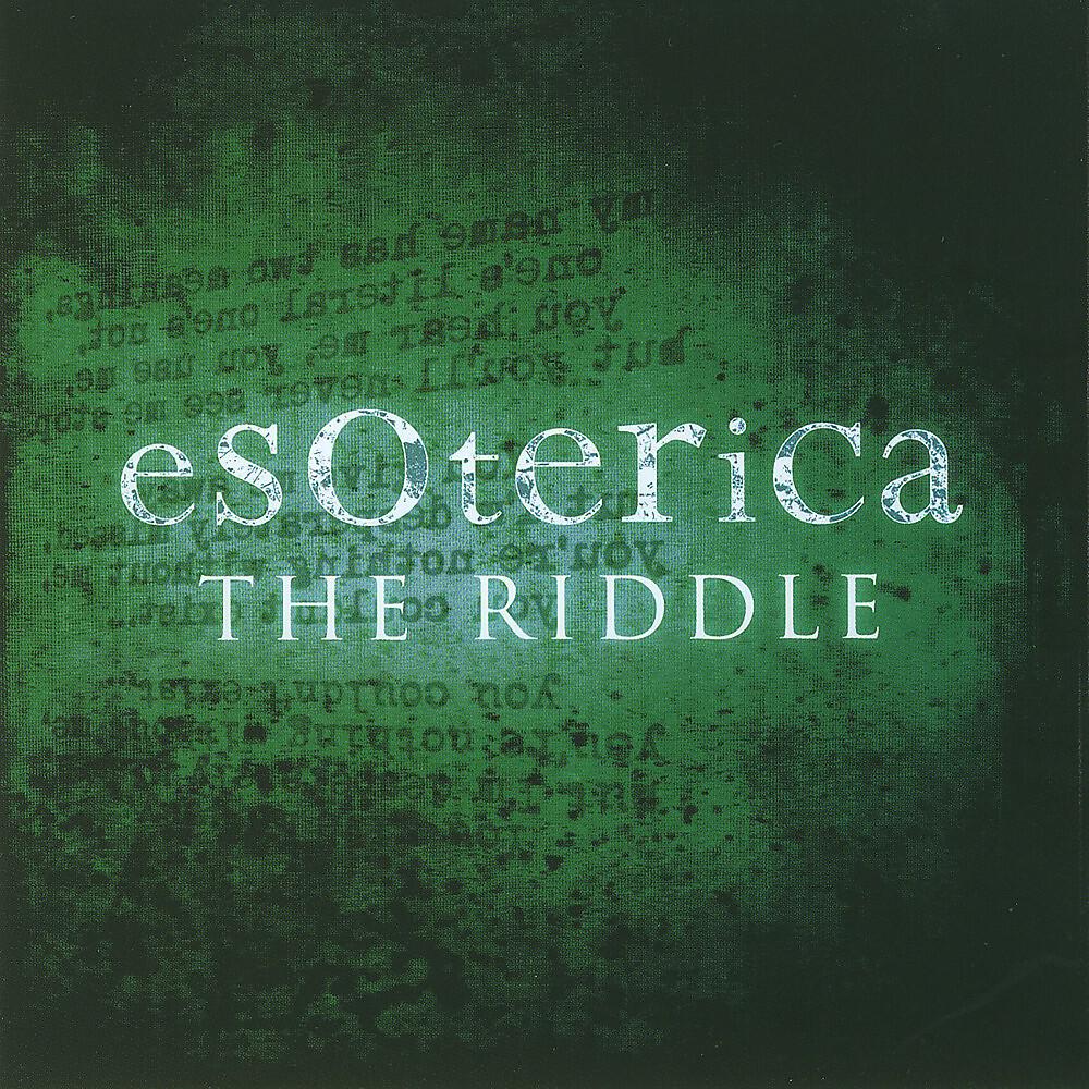 The riddle. Esoterica группа. Esoterica in Dreams. Riddle слушать.