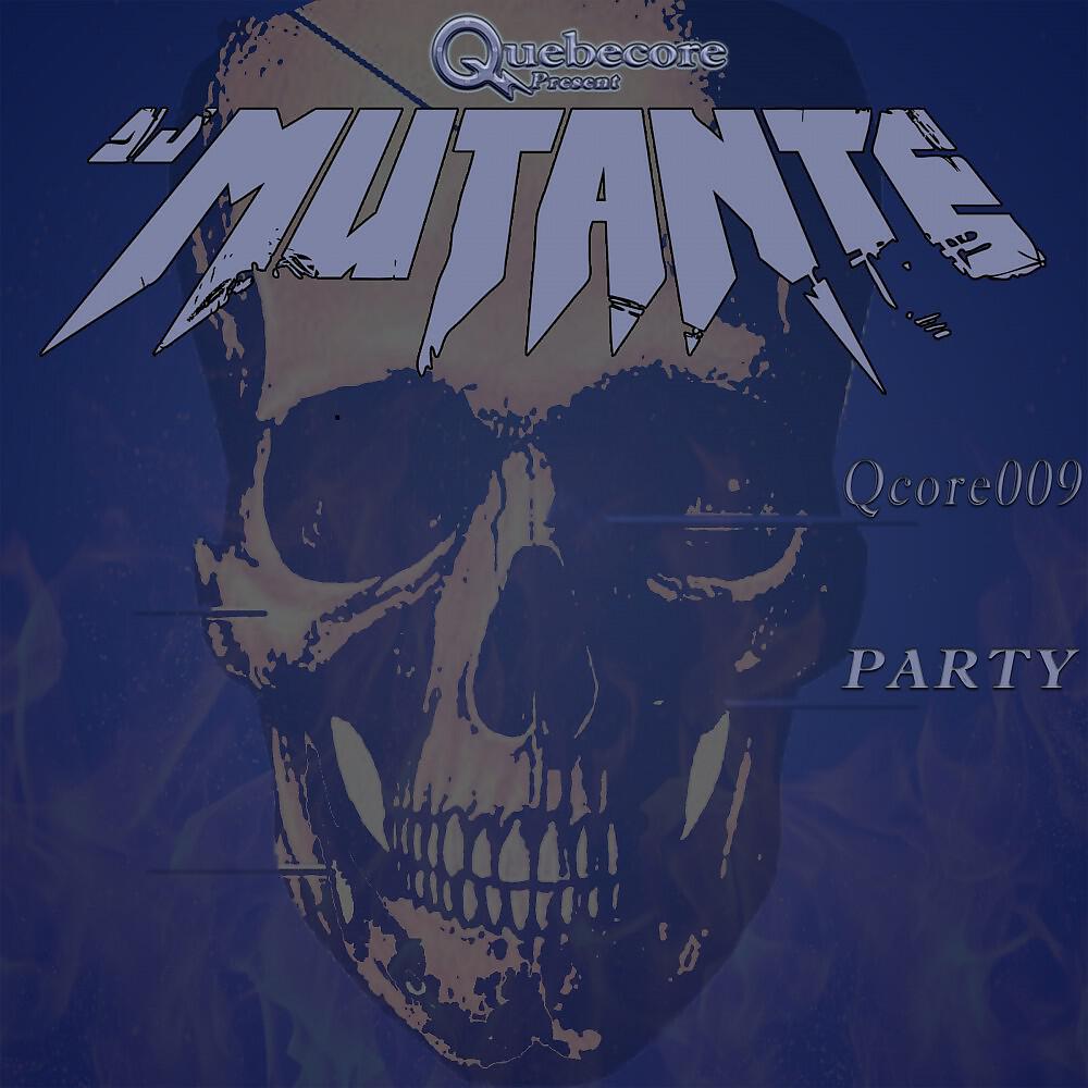 DJ Mutante - Fuck the President