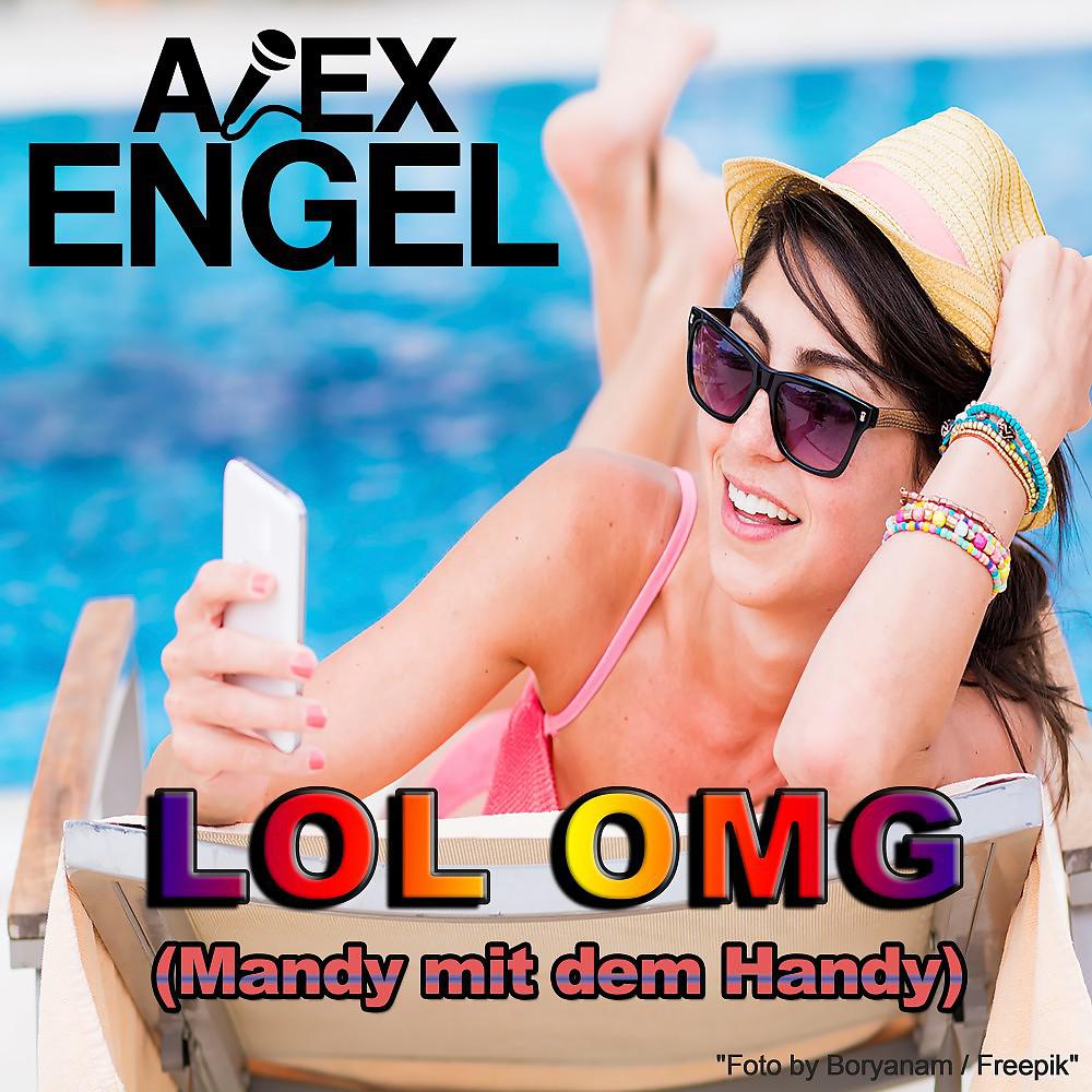 Постер альбома Lol Omg (Mandy mit dem Handy)