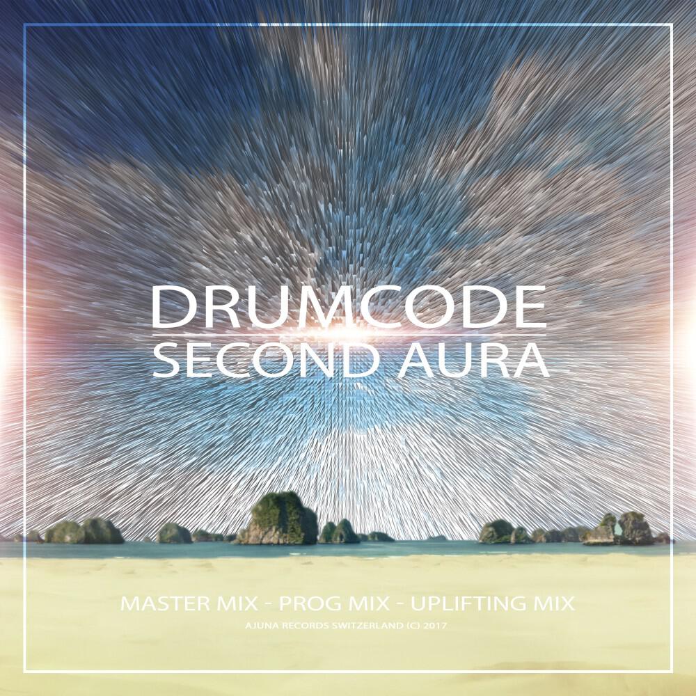 Second Aura - Drumcode (Master Mix)