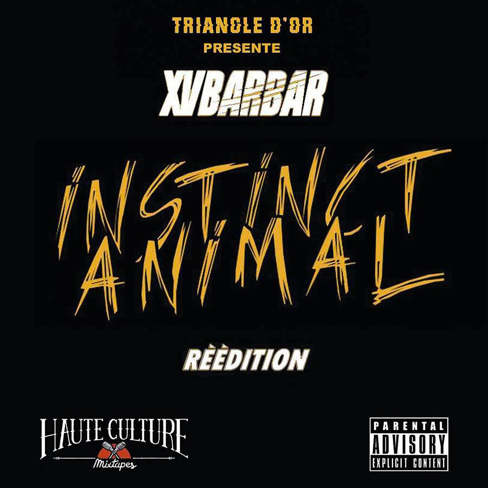 Постер альбома Instinct Animal Réédition