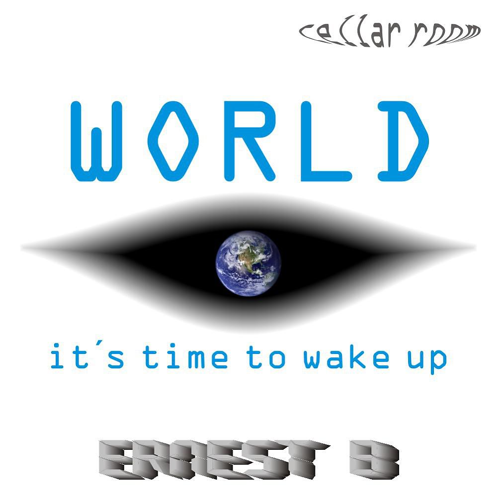 Постер альбома World It Is Time to Wake Up