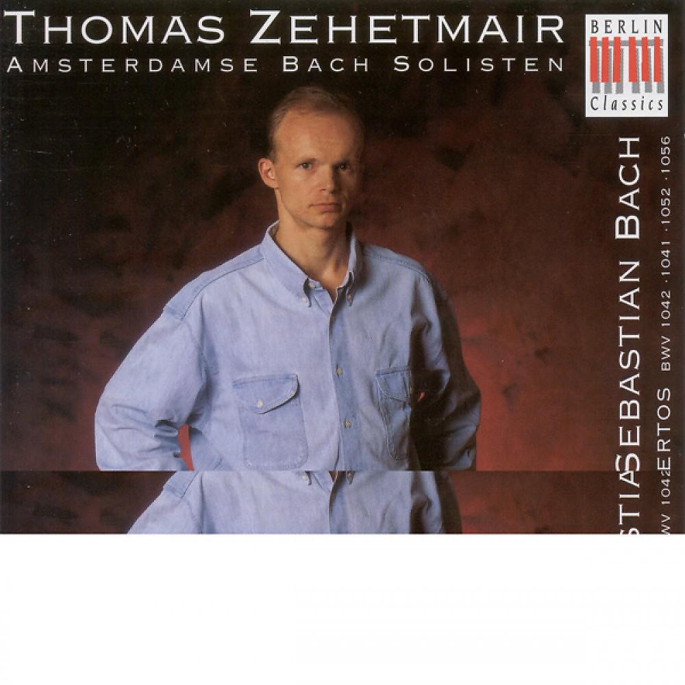 Thomas Zehetmair - Violin Concerto in G Minor, BWV 1056: II. Largo