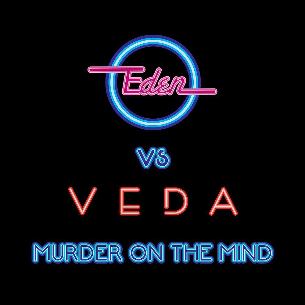 Eden vs Veda - Manmachine