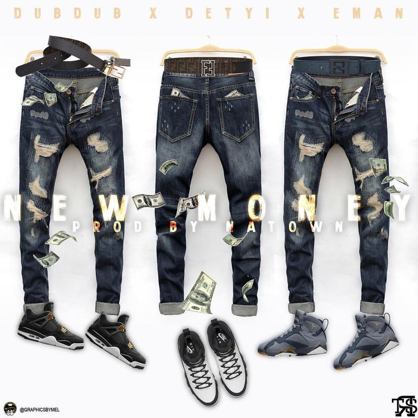 DubDub, DeTyi & Eman - New Money