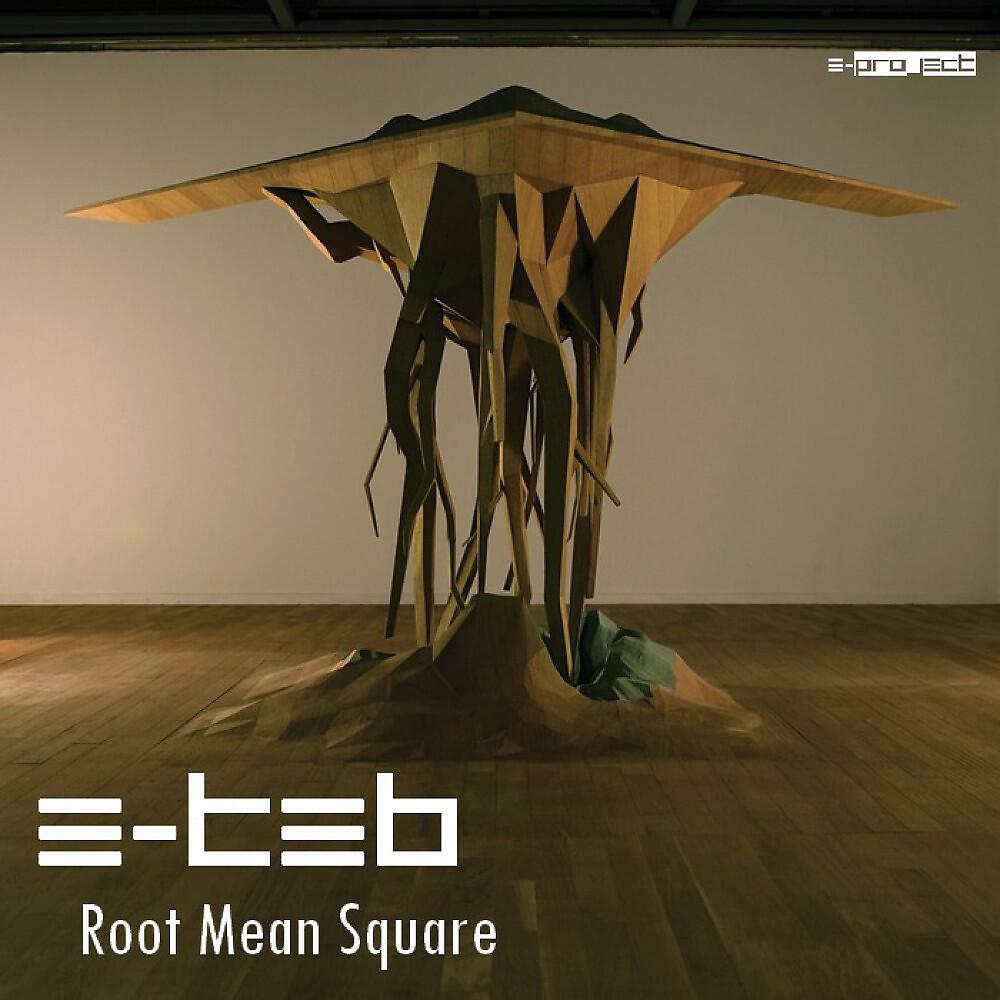 E-Teb - Triple Root