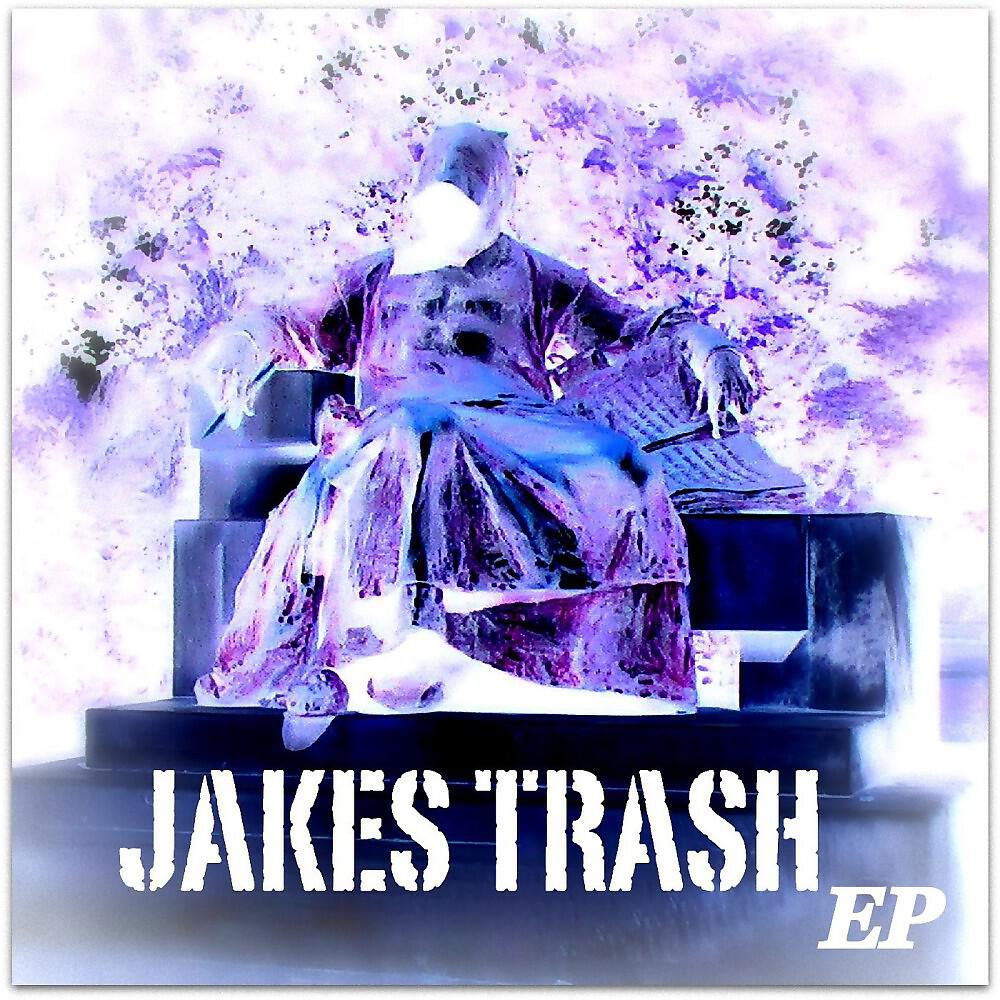 Jakes Trash - Drunky Fesch