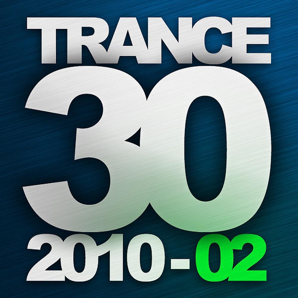 Постер альбома Trance 30 - 2010 - 02