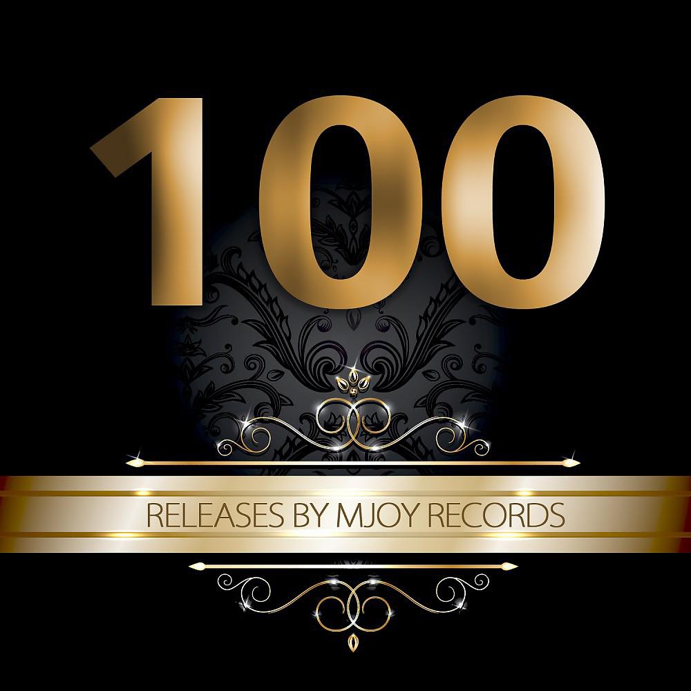 Постер альбома 100 Releases by Mjoy Records