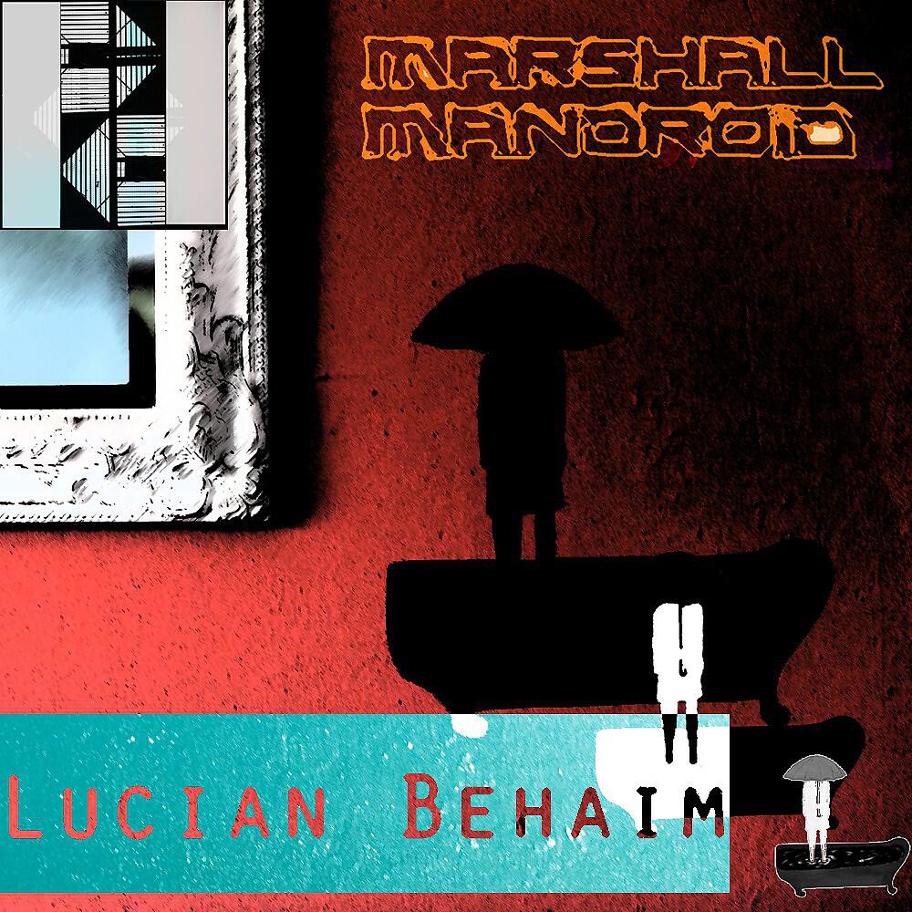 Lucian Behaim - Lucian Behaim (Orginal Mix)