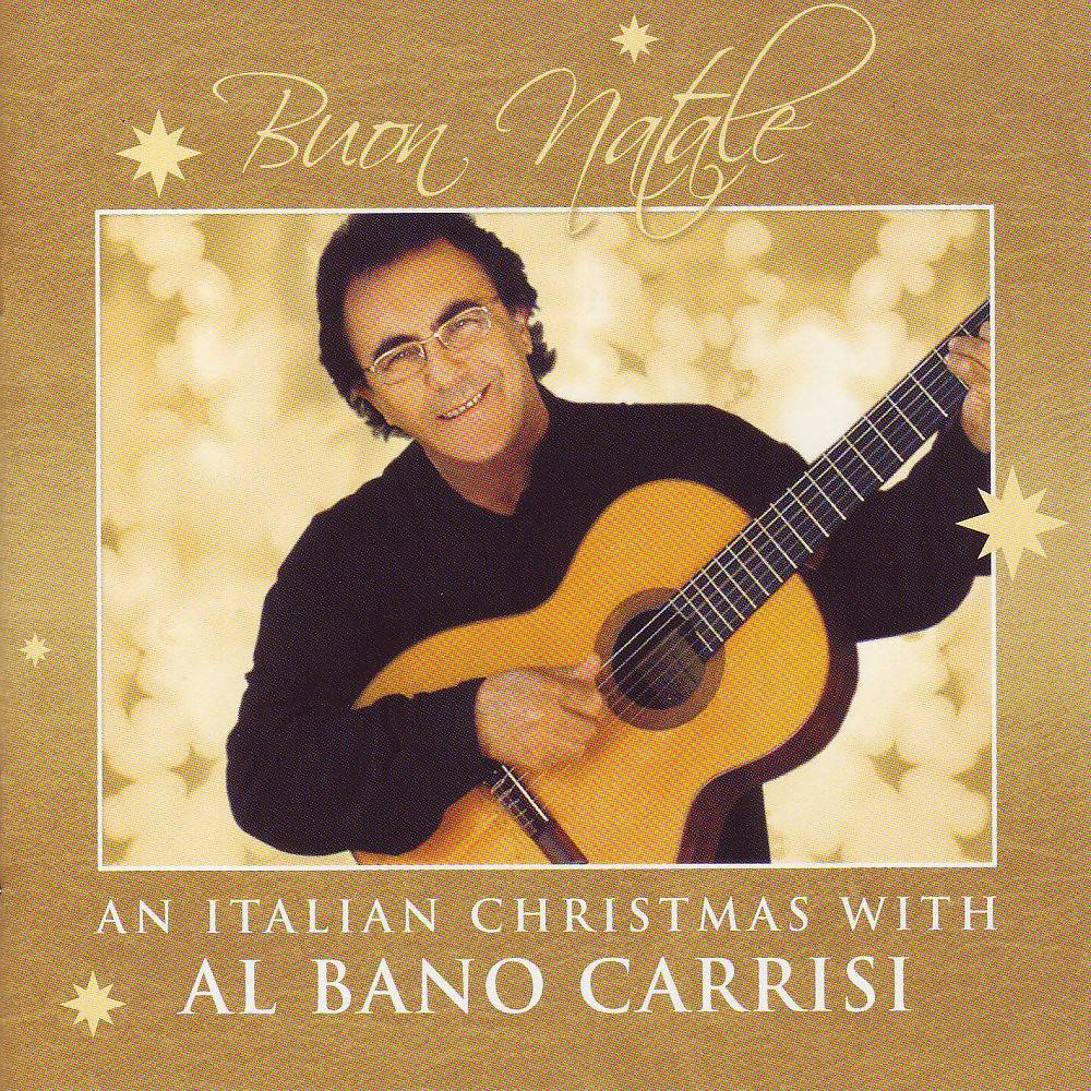 Постер альбома Buon Natale - An Italian Christmas with Al Bano Carrisi