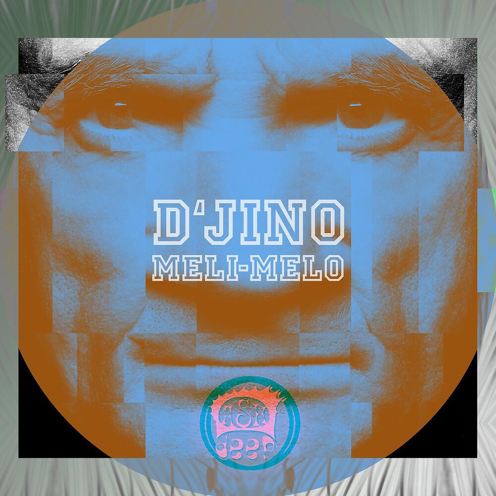 D'Jino - Meli-Melo