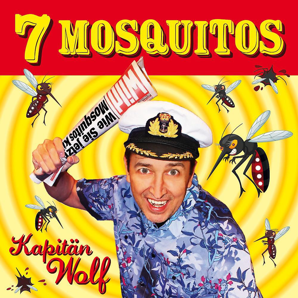 Постер альбома 7 Mosquitos