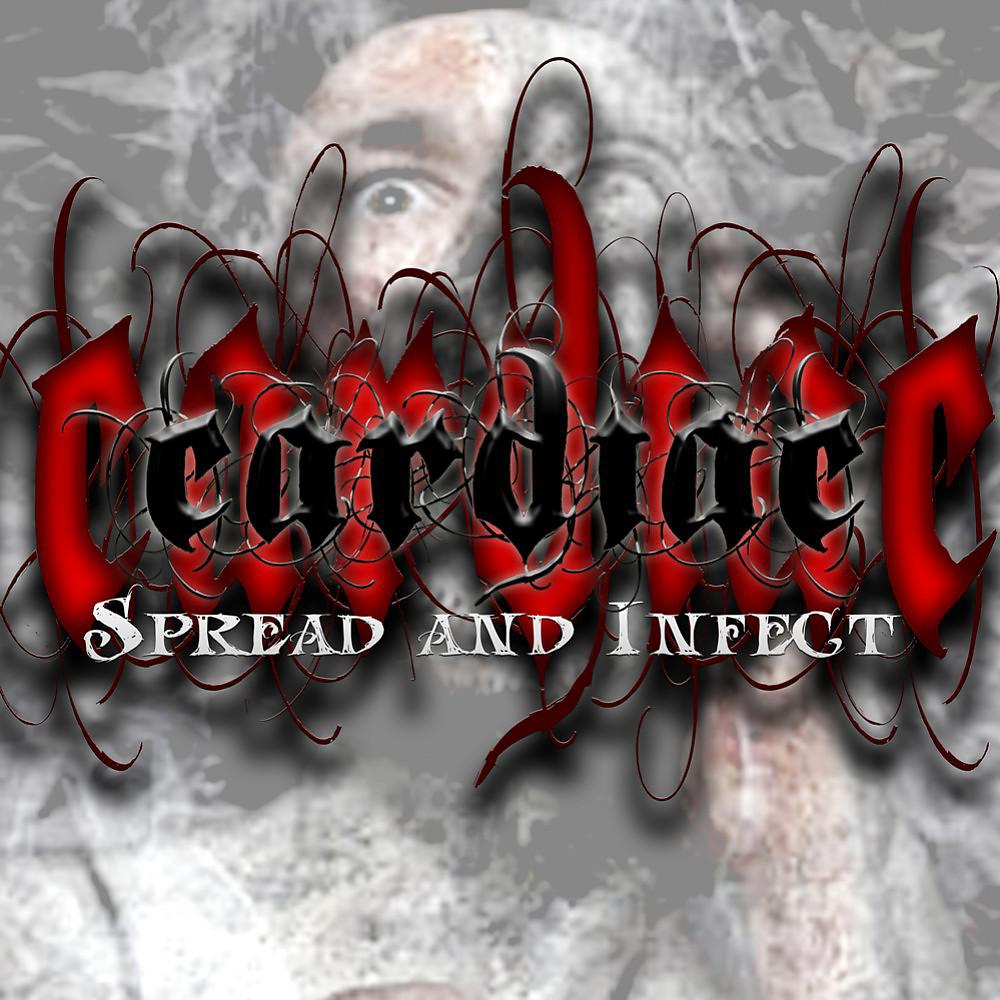 Постер альбома Spread and Infect