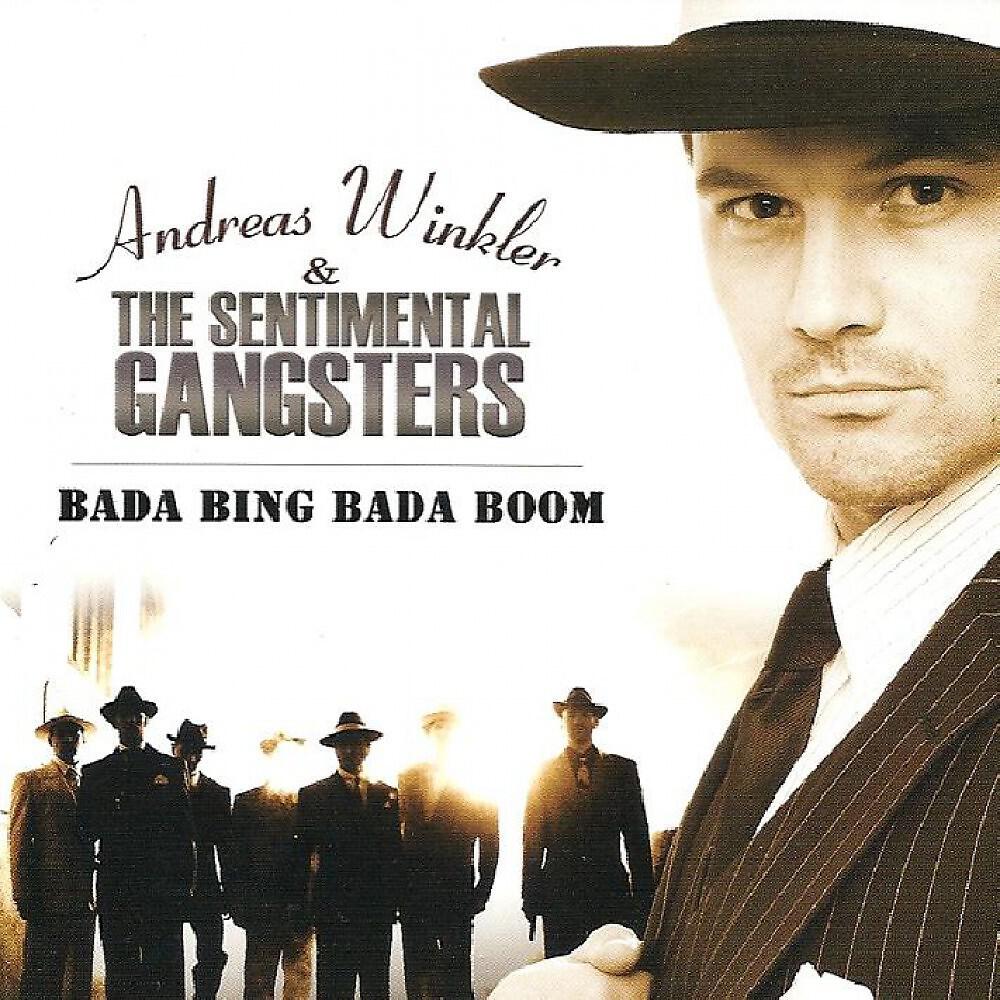 Andreas Winkler & The Sentimental Gangsters - Ciao bella bionda
