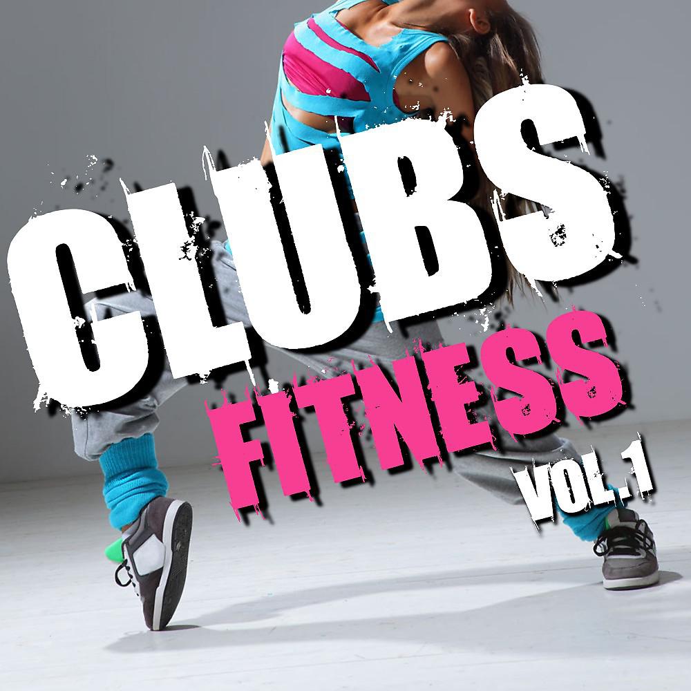 Постер альбома Clubs Fitness, Vol. 1