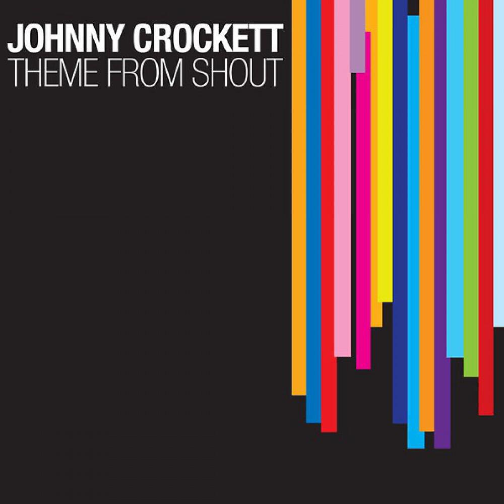 Johnny Crockett - Theme From Shout (Peter Gelderblom & Muzikjunki Remix)