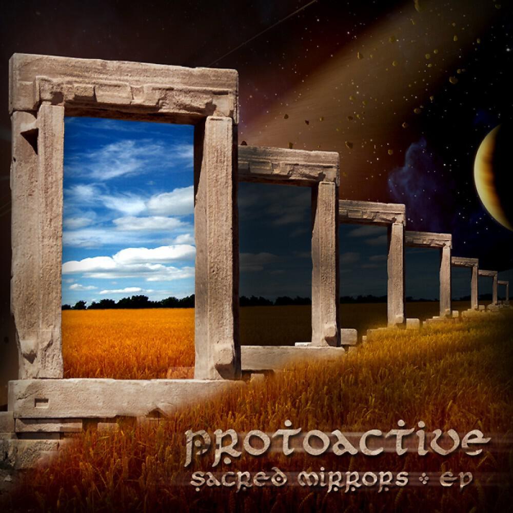 ProtoActive - Sacred Mirrors (Original)