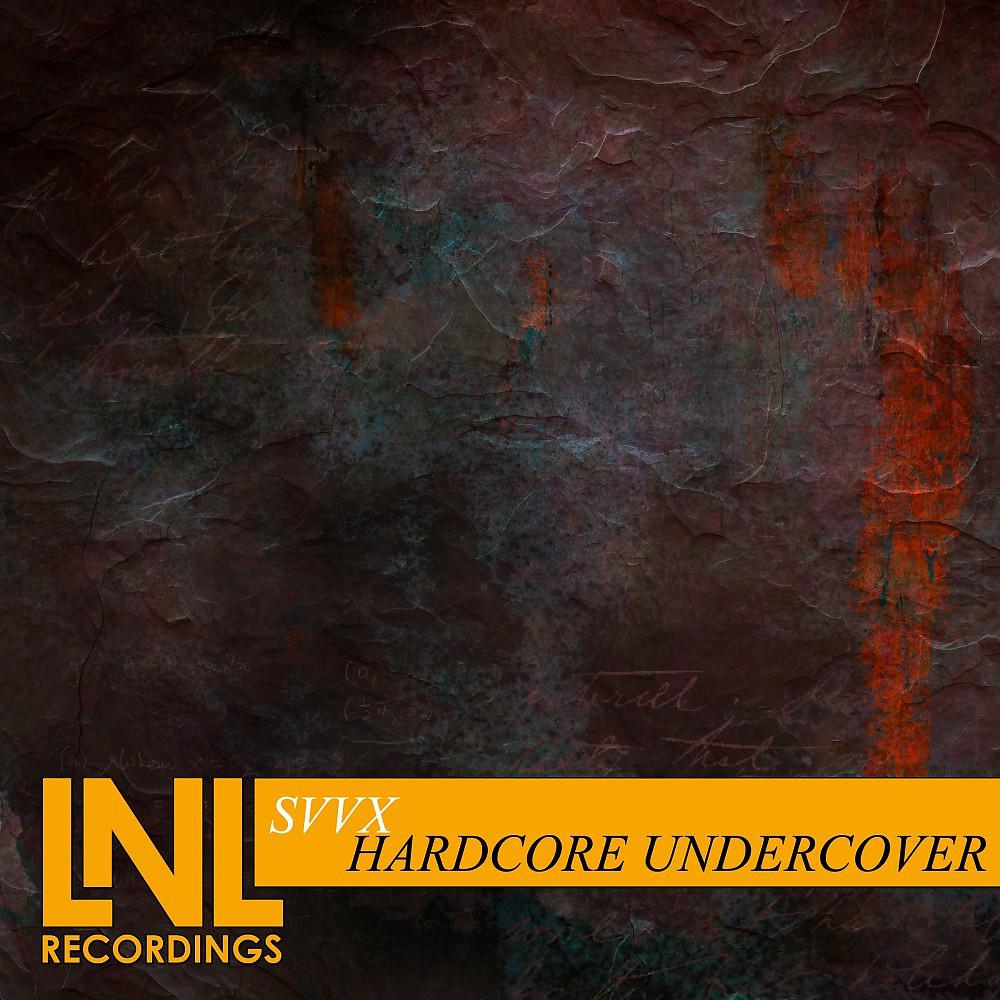 Постер альбома Hardcore Undercover