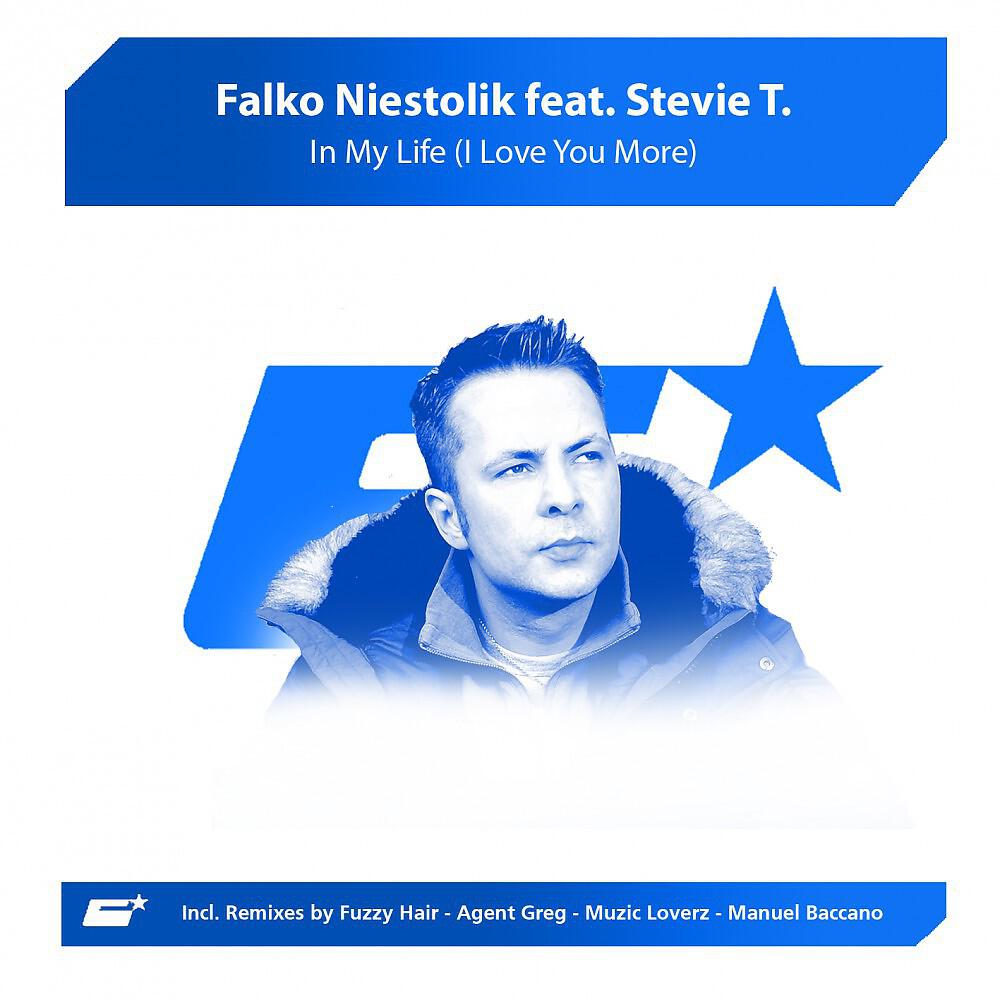 Falko Niestolik - In My Life (I Love You More) [Manuel Baccano Radio Edit]