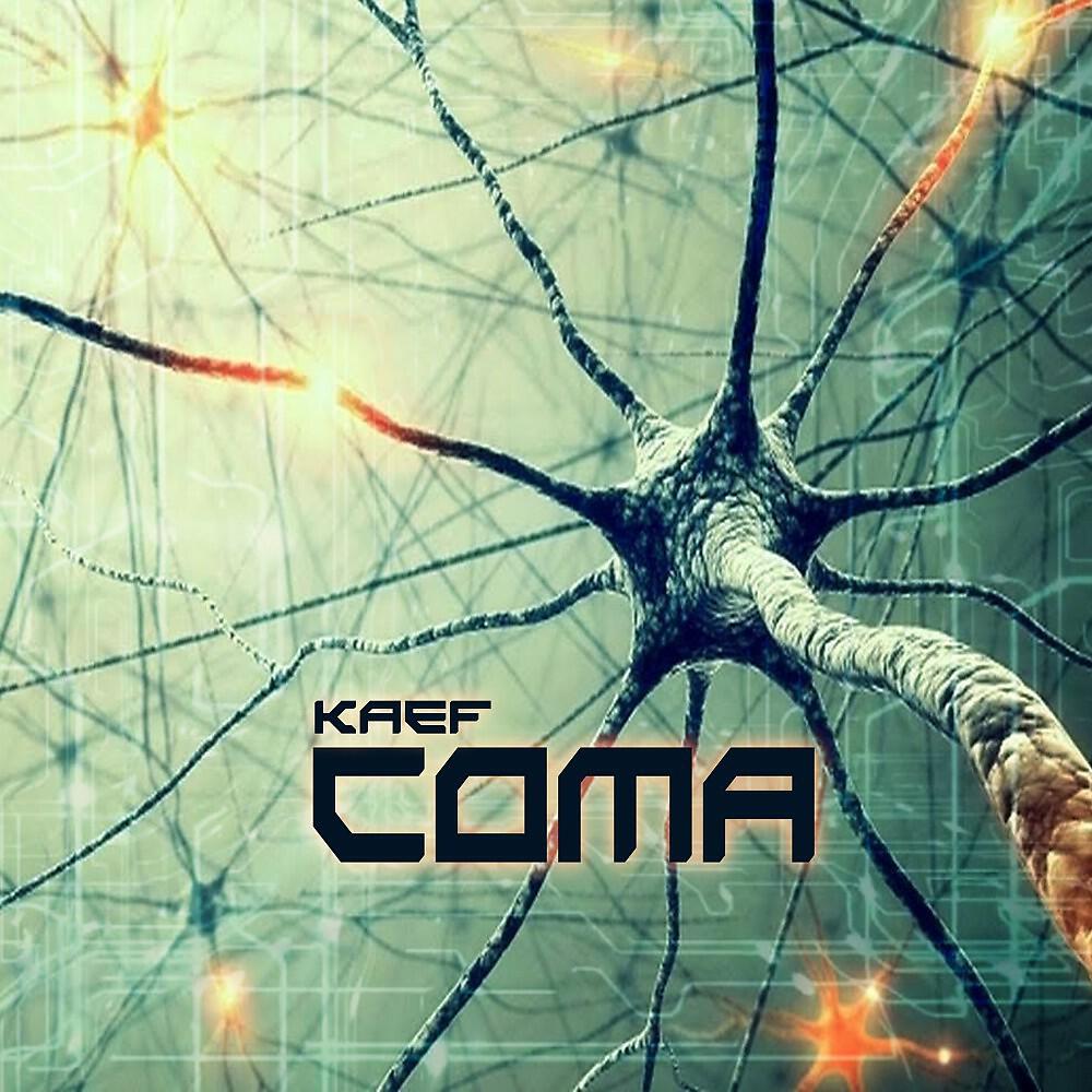 KAEF - Coma