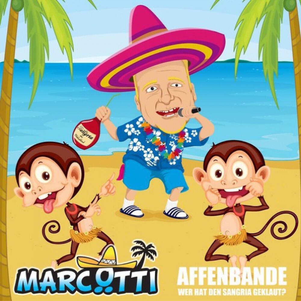 Marc Ötti - Affenbande (Wo ist der Sangria) [Radio Version]