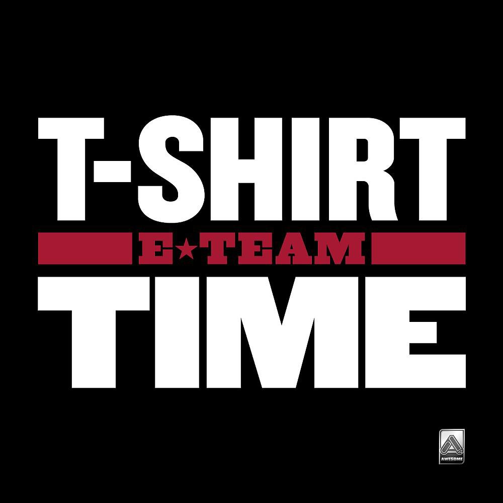 Постер альбома T-Shirt Time