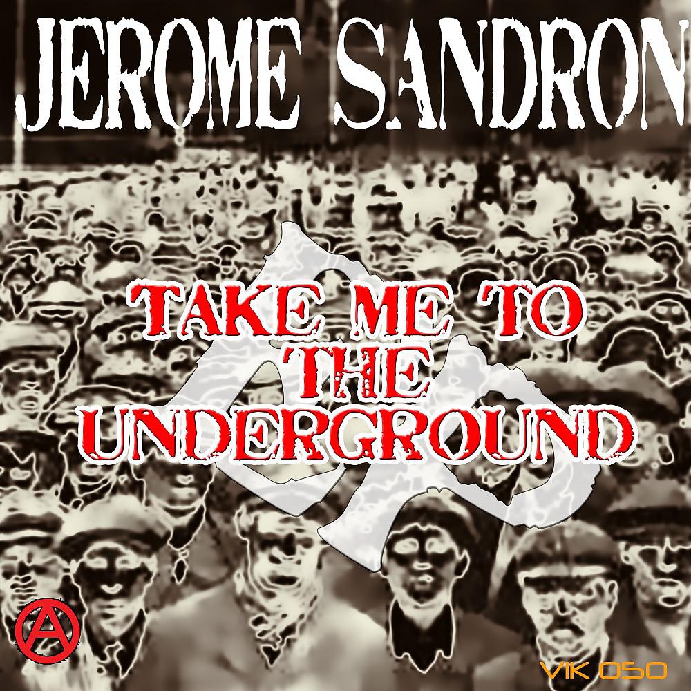 Постер альбома Take Me to the Underground