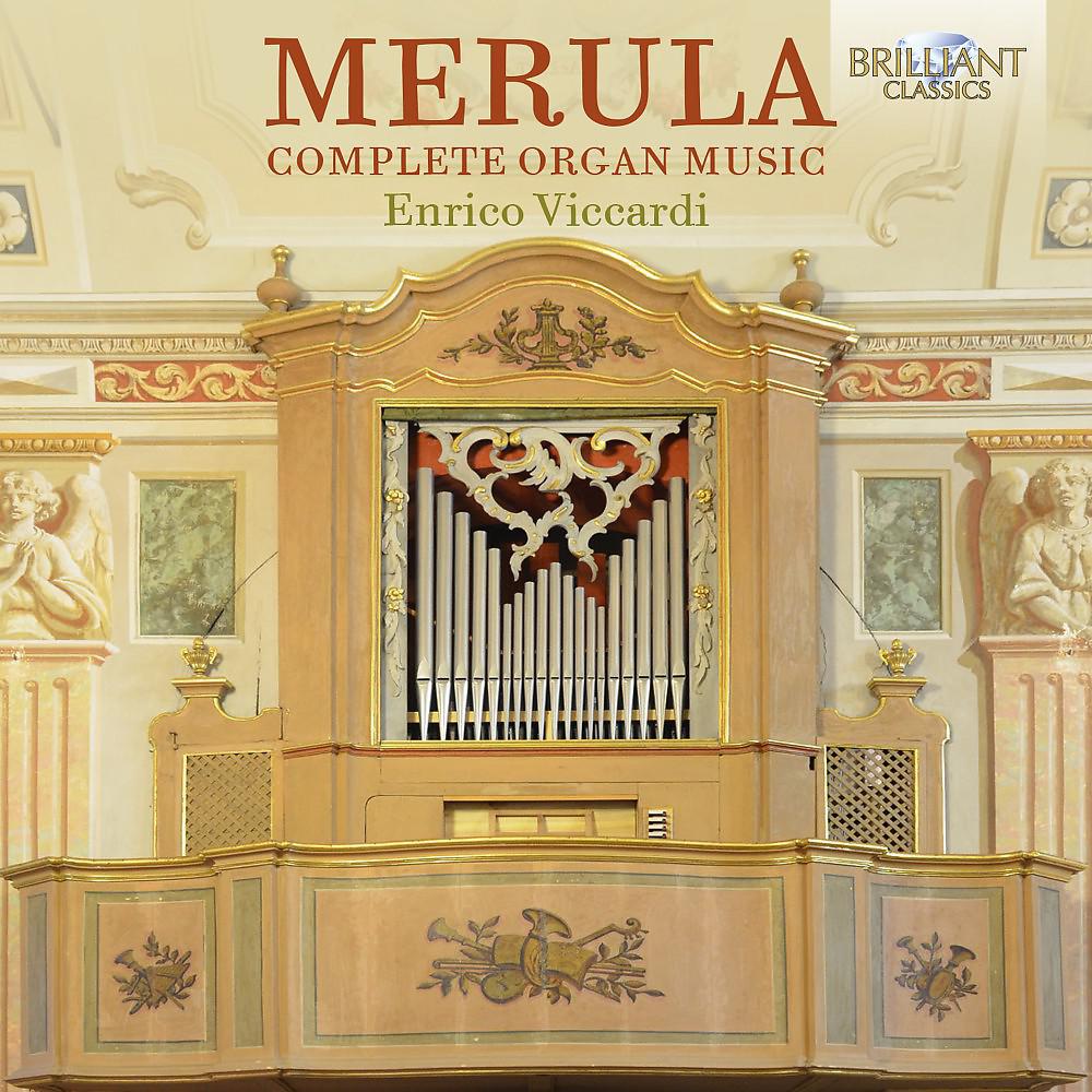Постер альбома Merula: Complete Organ Music