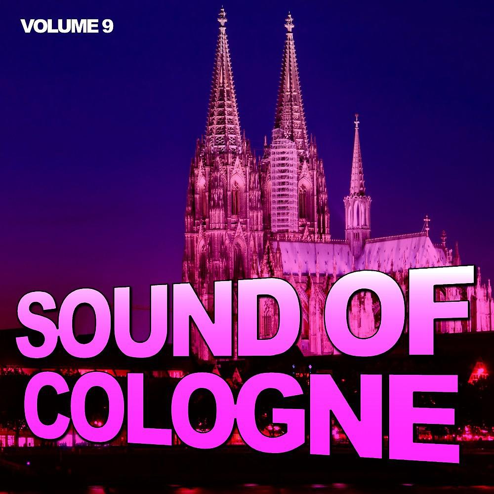 Постер альбома Sound of Cologne, Vol. 9