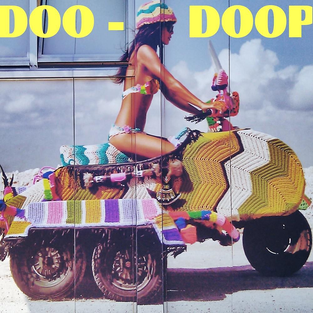 Постер альбома Doo - Doop