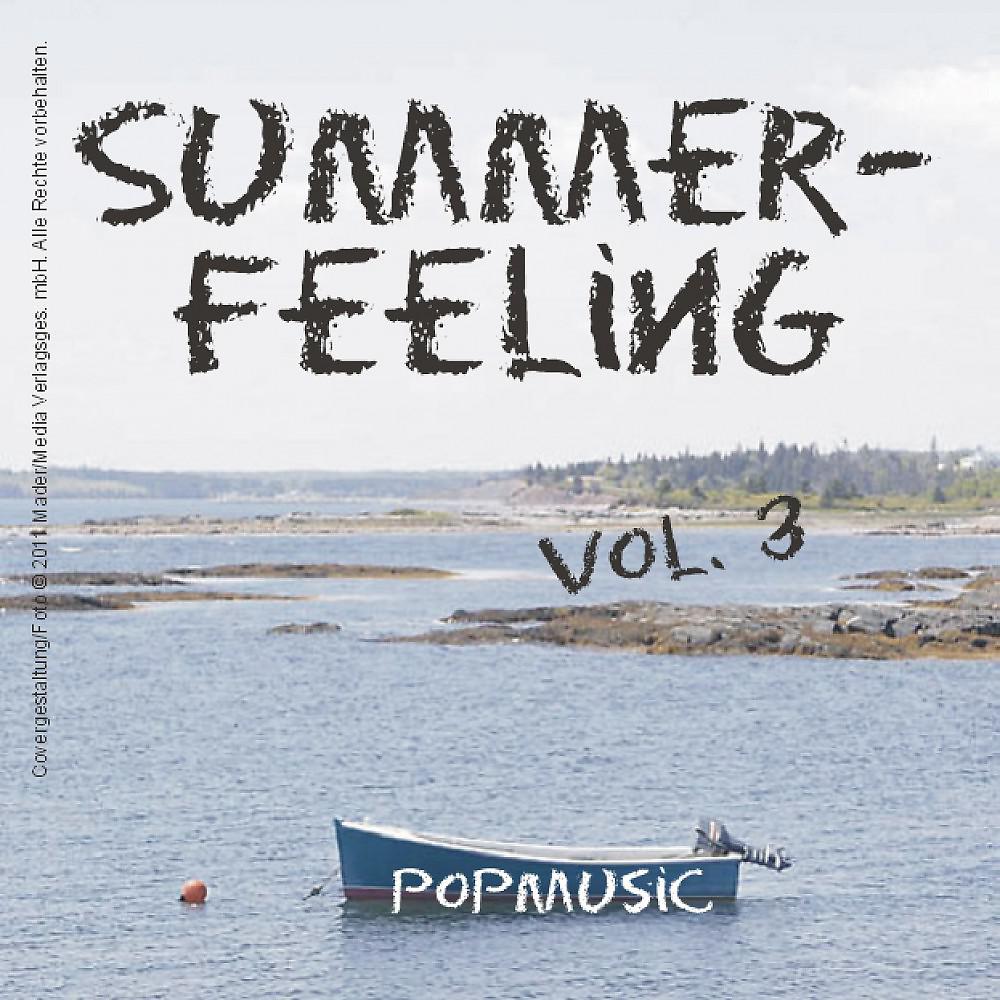 Постер альбома Summerfeeling - Popmusic, Vol. 3