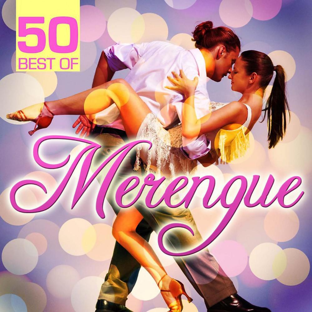 Постер альбома 50 Best Of Merengue