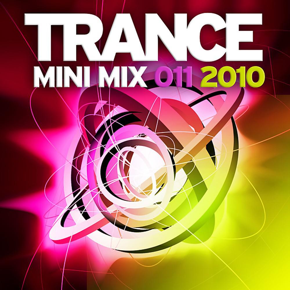 Постер альбома Trance Mini Mix 011 - 2010