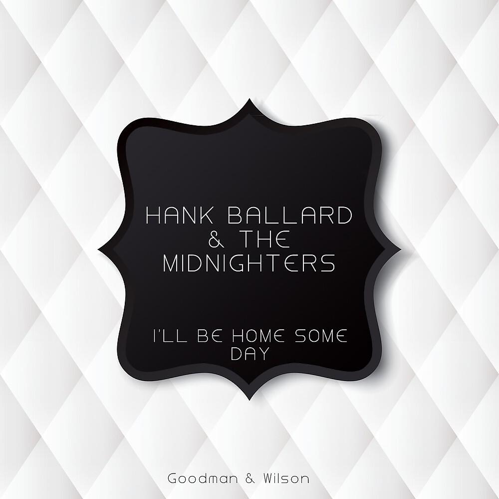 Hank Ballard & The Midnighters - Let Me Hold Your Hand (Original Mix)