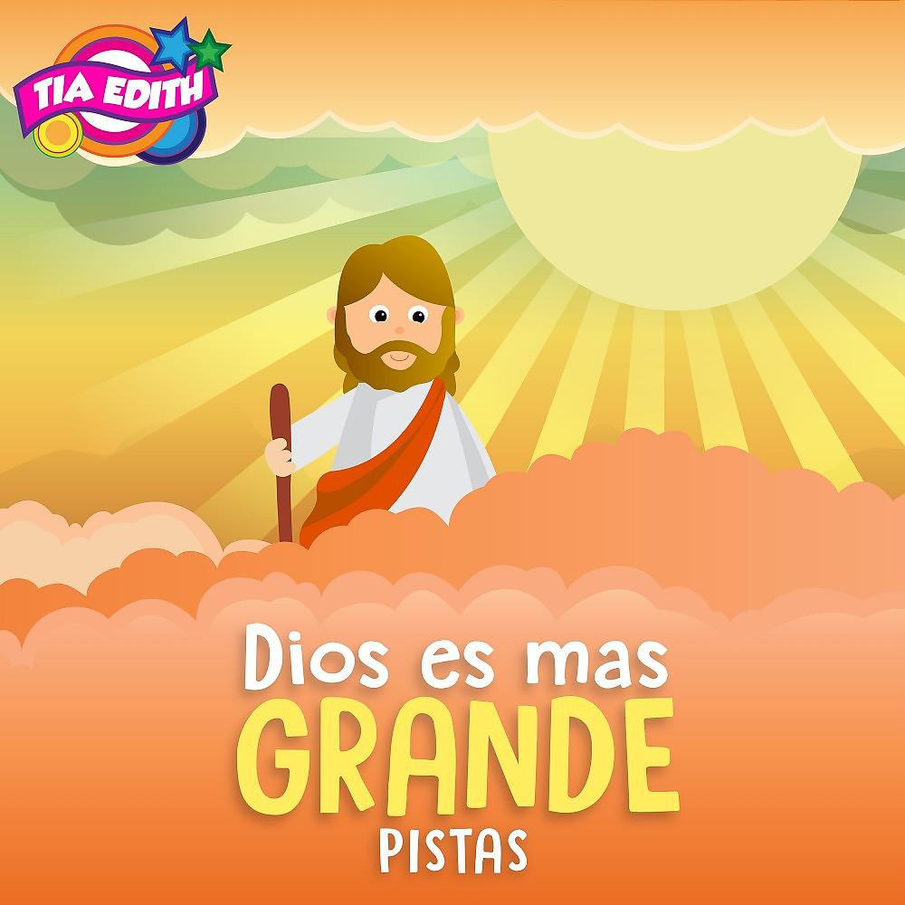 Постер альбома Dios Es Mas Grande Pistas