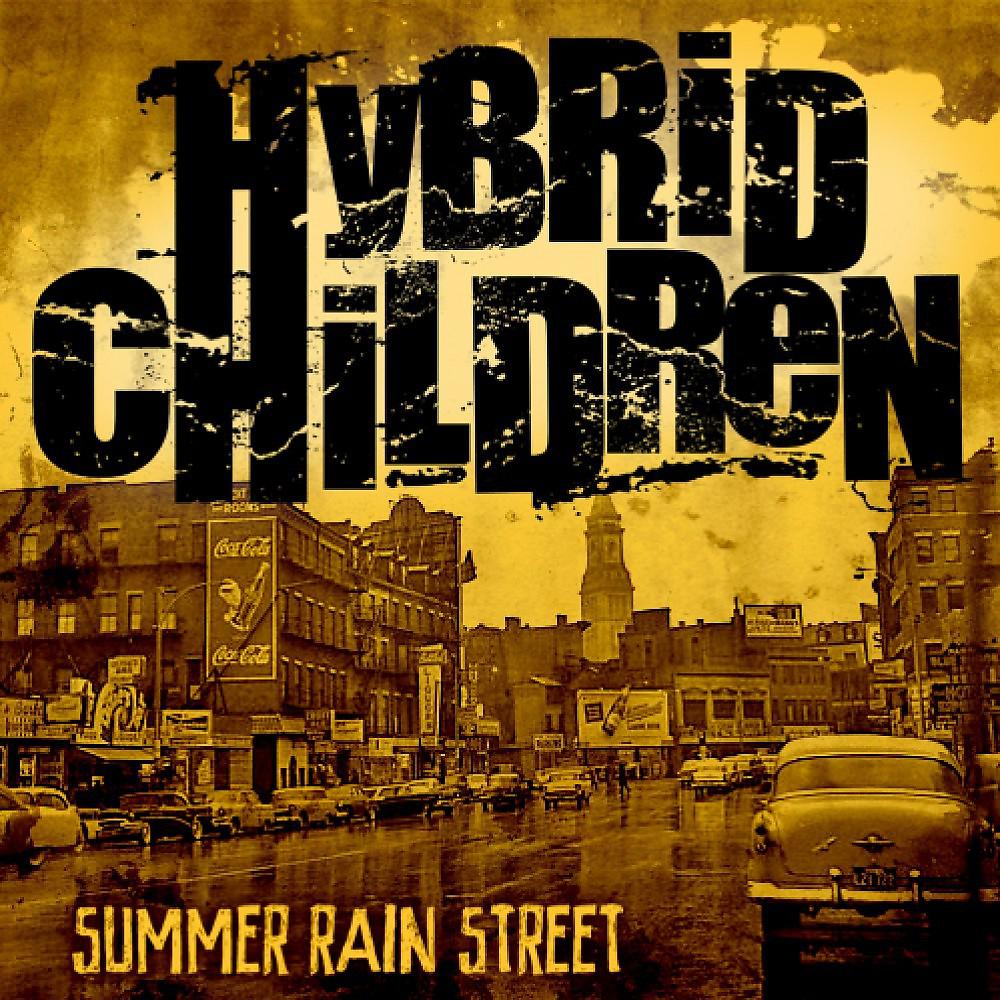 Постер альбома Summer Rain Street (Single Version)