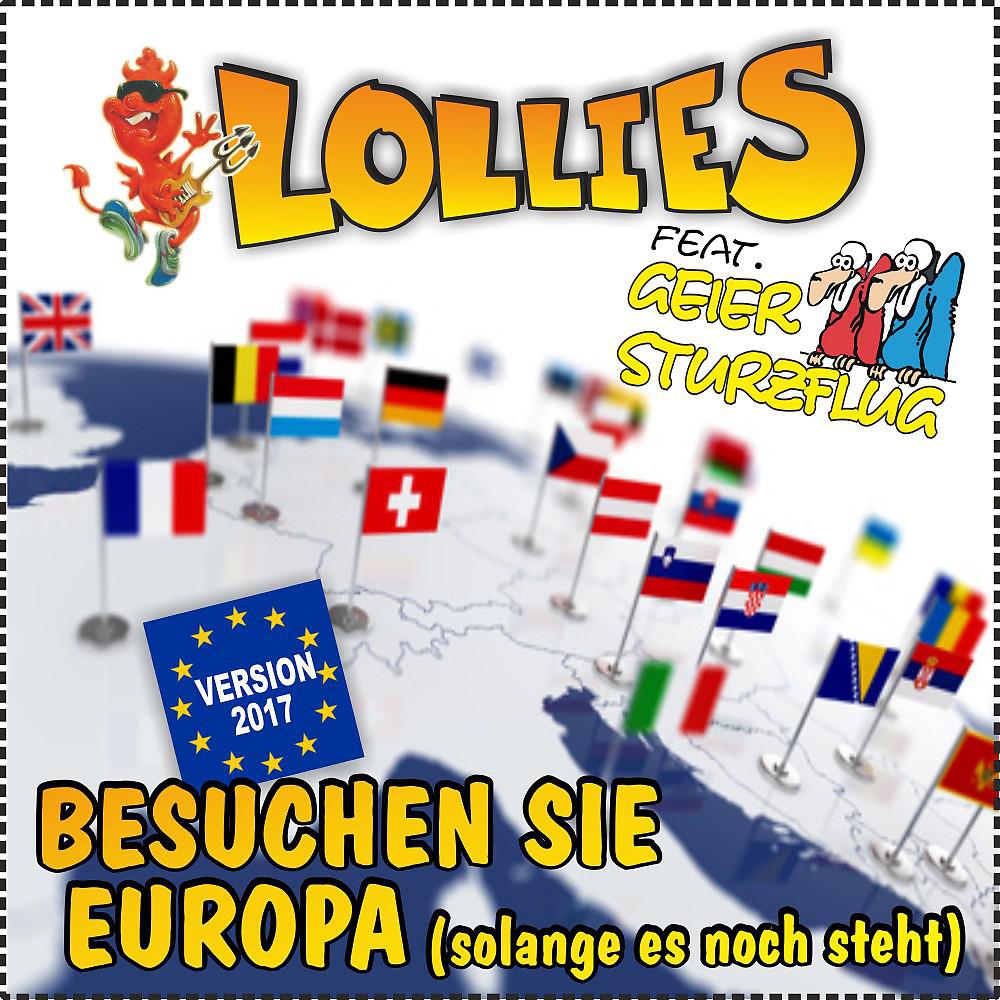 Lollies - Besuchen Sie Europa (Solange es noch steht) [Karaoke-Version 2017]