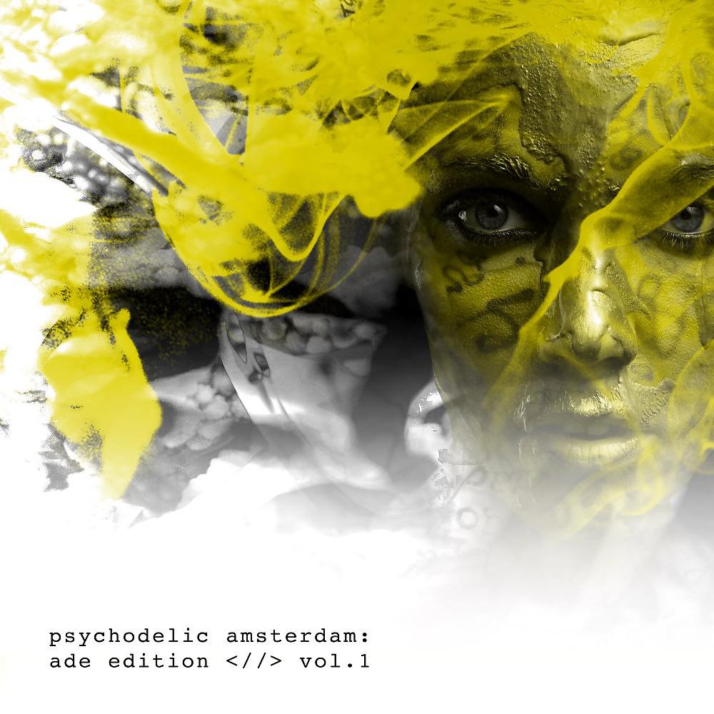 Постер альбома Psychodelic Amsterdam: Ade Edition, Vol. 1