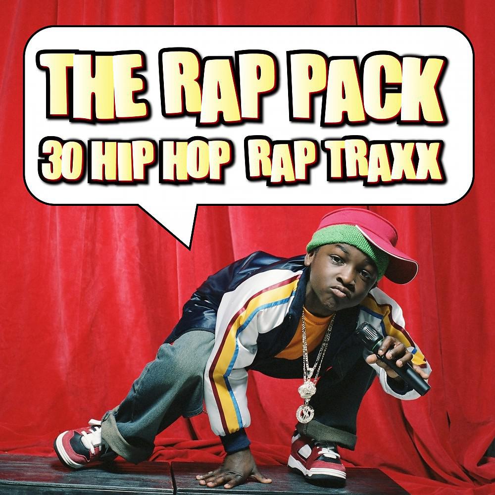 Постер альбома The Rap Pack - 30 Hip Hop Rap Traxx