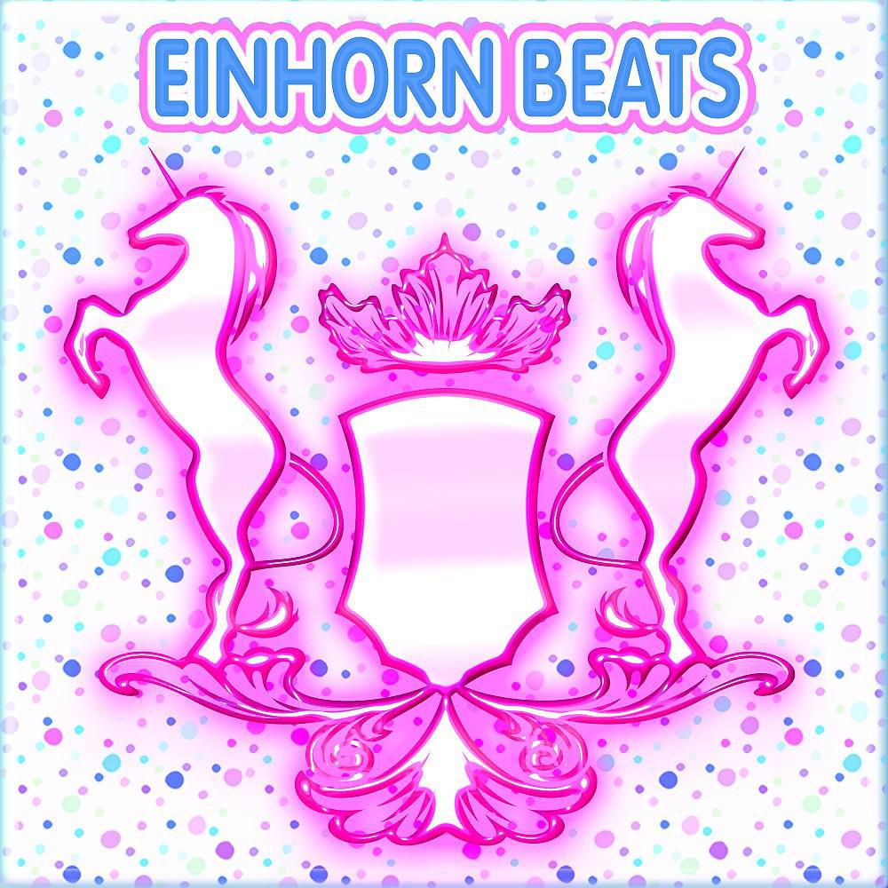 Постер альбома Einhorn Beats