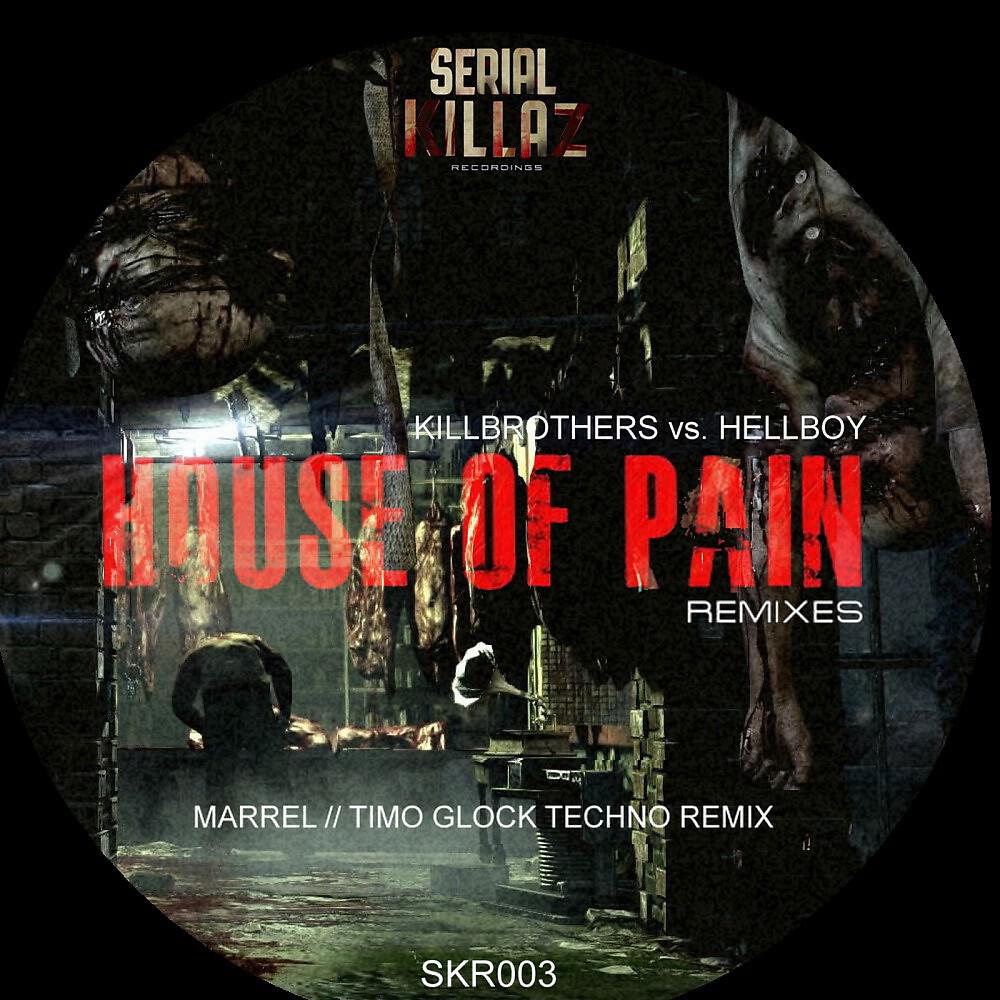 Killbrothers vs. Hellboy - House of Pain (Timo Glock Remix)