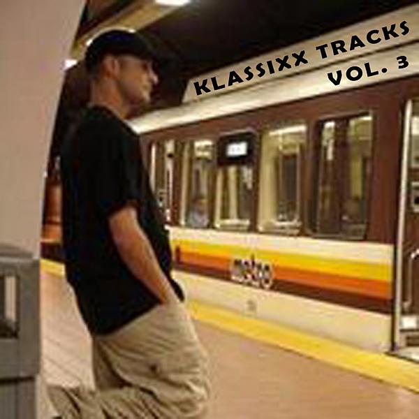 Постер альбома Klassixx Tracks Vol. 3