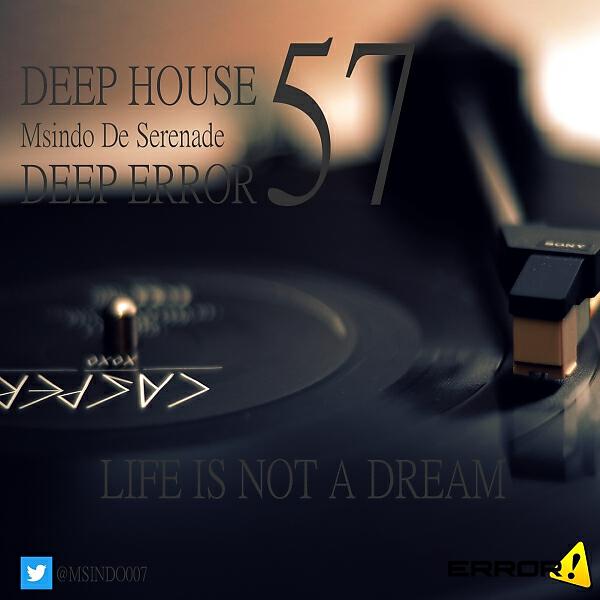 Msindo De Serenade - Life Is Not A Dream