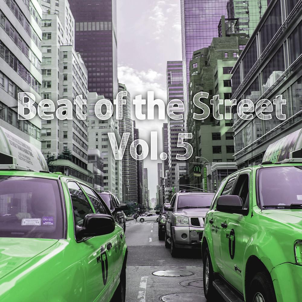 Постер альбома Beat of the Street, Vol. 5