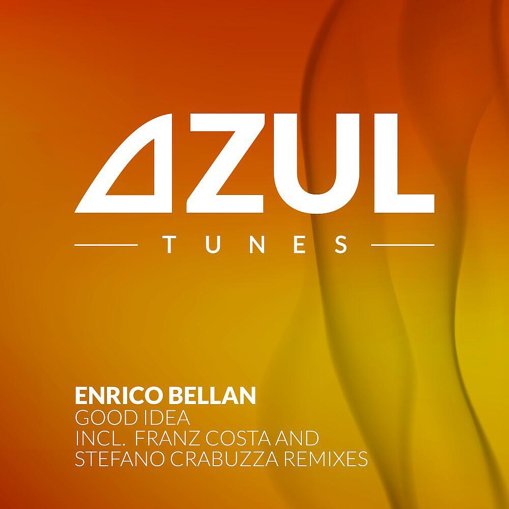 Enrico Bellan - Good Idea (Franz Costa Remix)
