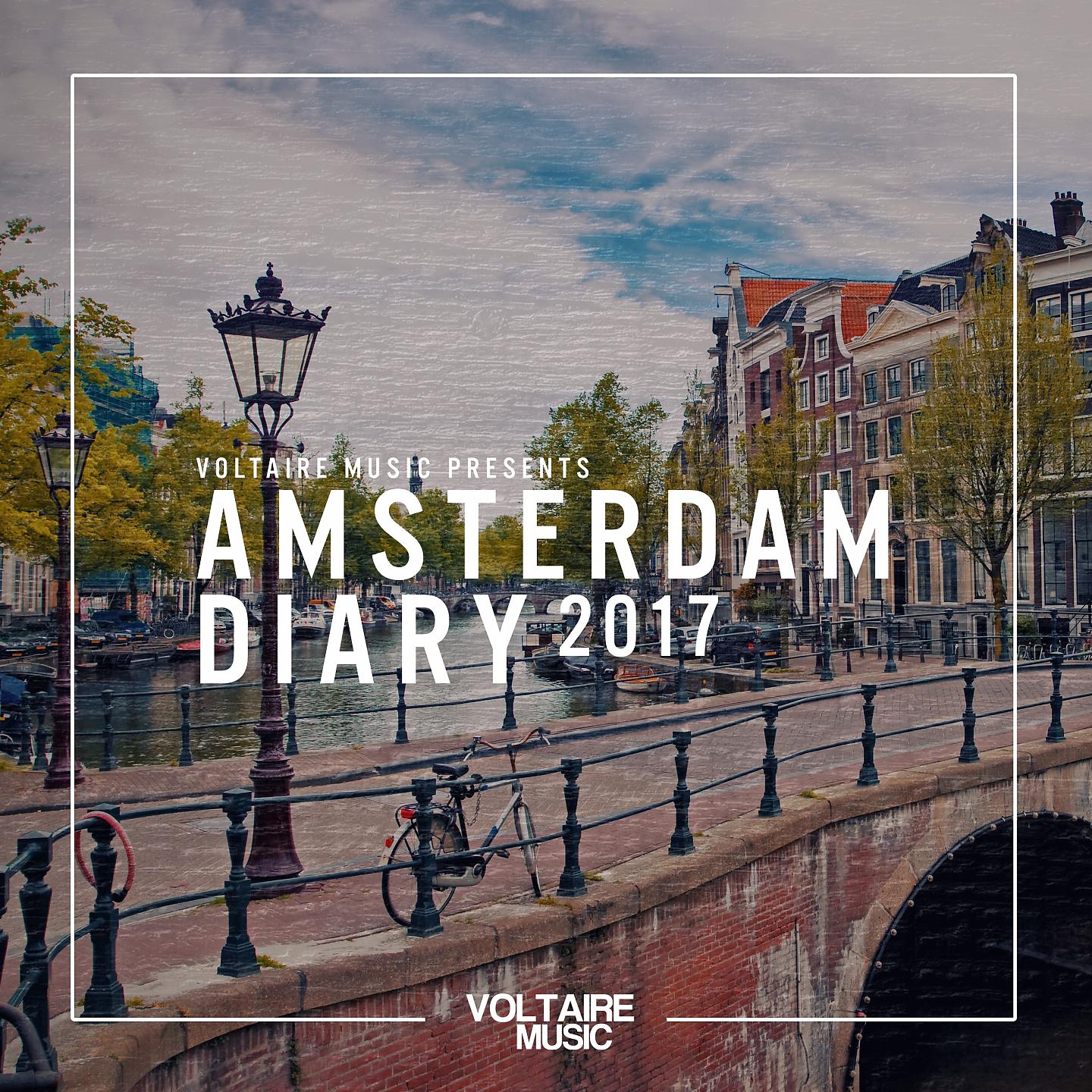 Постер альбома Voltaire Music Pres. The Amsterdam Diary 2017
